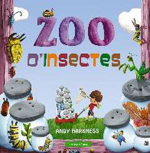 Zoo d'insectes de Andy Harkness