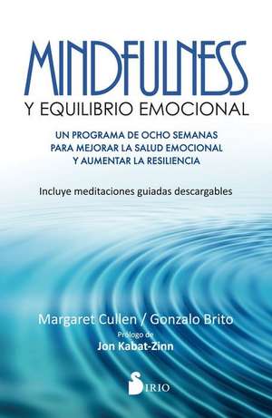 Mindfulness y Equilibrio Emocional de Margaret Cullen