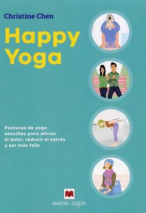 Happy Yoga de Christine Chen