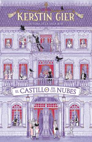 El Castillo En Las Nubes / A Castle in the Clouds de Kerstin Gier