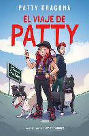 El viaje de Patty de Patty Dragona