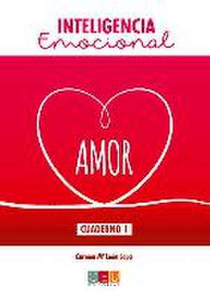 Amor : cuaderno 1 de Carmen María León Lopa