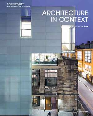 Architecture in Context: Contemporary Design Solutions Based on Environmental, Social and Cultural Identities de The Plan