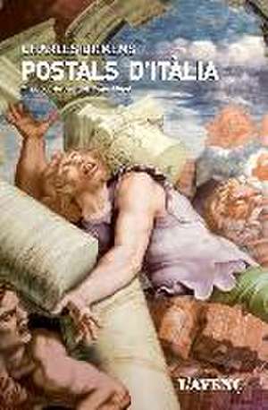 Postals d'Itàlia de Charles Dickens