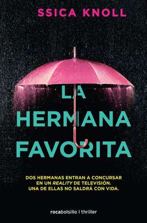 Hermana Favorita, La de Jessica Knoll