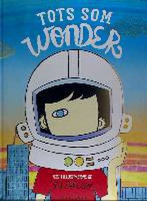 Tots som Wonder de R. J. Palacio