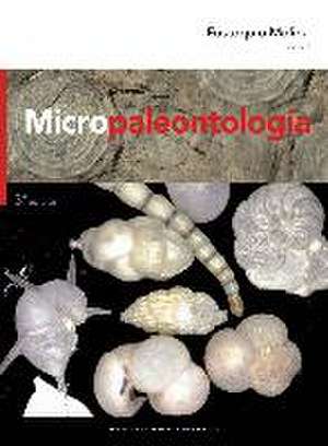 Micropaleontología de Eustoquio Molina Martínez