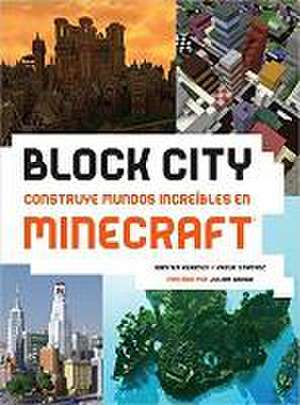 Block City : construye mundos increibles en Minecraft de Kirsten Kearney