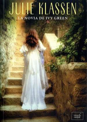 La Novia de Ivy Green de Julie Klassen