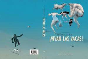 ¡Vivan las vacas! de David Prudhomme