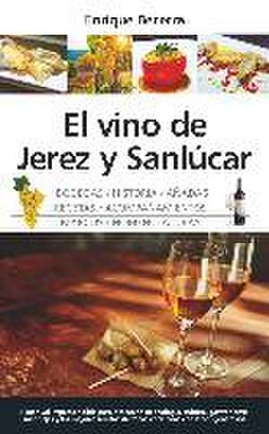 VINO DE JEREZ Y SANLÚCAR, EL