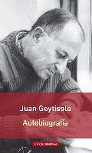 Autobiografía de Juan Goytisolo