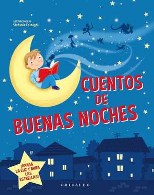 Cuentos de Buenas Noches de Various Authors