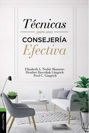 Técnicas para una consejería efectiva de Elisabeth A. Nesbit