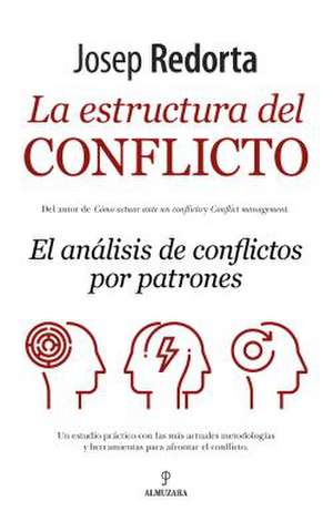 La Estructura del Conflicto de Josep Redorta