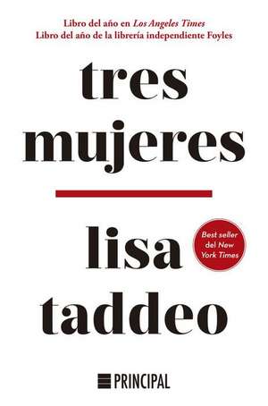 Tres Mujeres de Lisa Taddeo