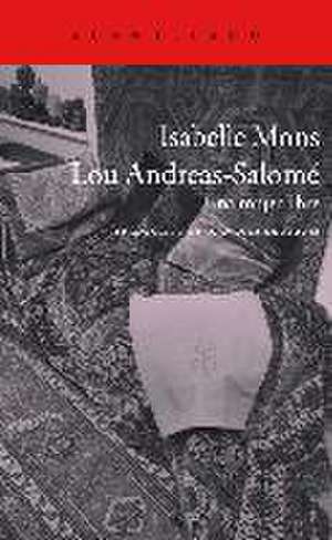 Lou Andreas-Salomé de Isabelle Mons