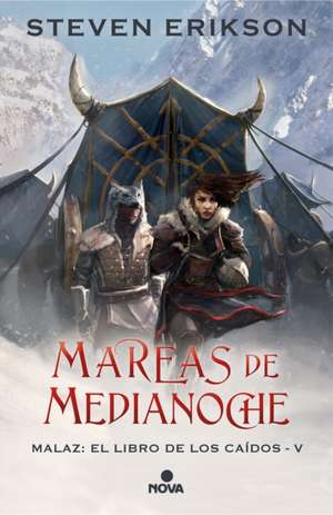 Mareas de Media Noche / Midnight Tides de Steven Erikson