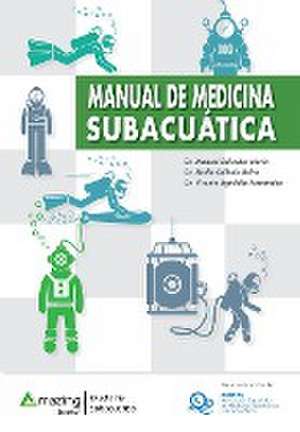 Manual de medicina subacuática de Manuel Salvador Marín