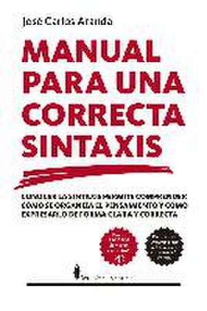 Manual Para Una Correcta Sintaxis de Jose Carlos Aranda