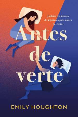 Antes de Verte de Emily Houghton