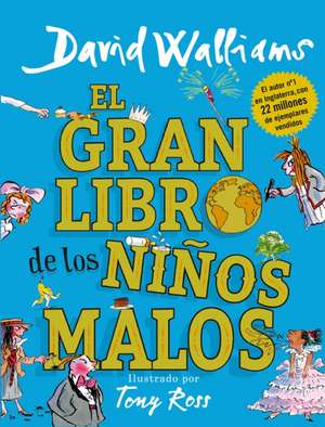 El Gran Libro de Los Niños Malos / The World's Worst Children 2 de David Walliams