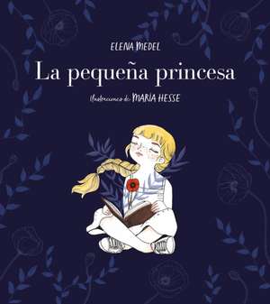 La Pequeña Princesa / The Little Princess de Elena Medel