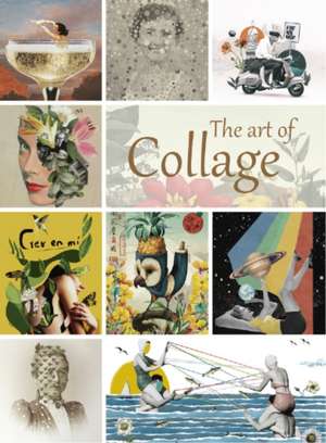 Art of Collage, The de Eva Minguet