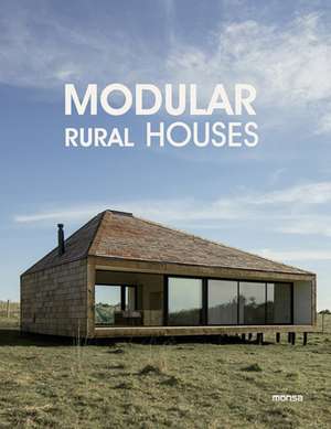 Modular Rural House de Monsa Publications