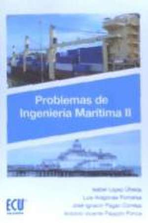 Aragonés Pomares, L: Problemas de ingeniería marítima II