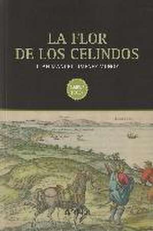 La flor de los celindos de Juan Manuel Jiménez Muñoz
