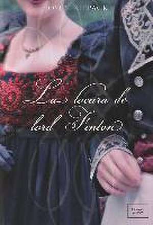 La locura de lord Fenton de Josi S. Kilpack