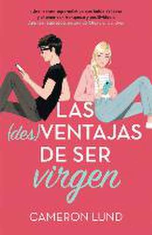 Des Ventajas de Ser Virgen, Las de Cameron Lund