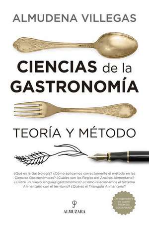 Manual de Ciencias de la Gastronomia de Almudena Villegas