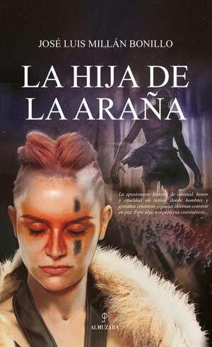 La Hija de la Arana de Jose Luis Millan