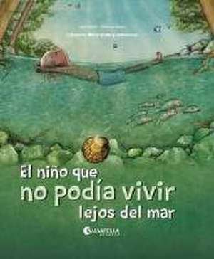 El niño que no podía vivir lejos del mar : la resiliencia de Anna Ferrer