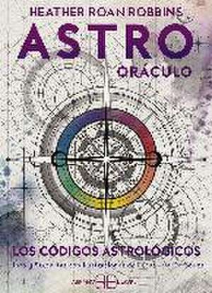 Astro oráculo: Los códigos astrológicos