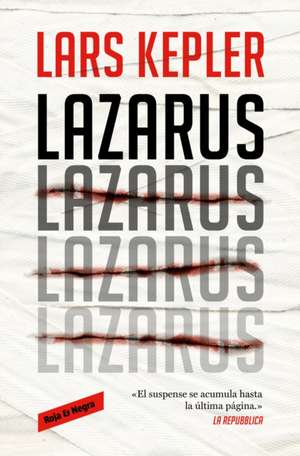 Lazarus (Spanish Edition) de Lars Kepler