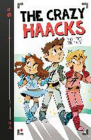 The Crazy Haacks y la puerta del futuro de The Crazy Haacks