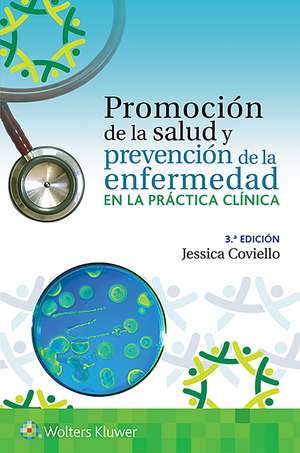 Promoción de la salud y prevención de la enfermedad en la práctica clínica de Jessica Shank Coviello