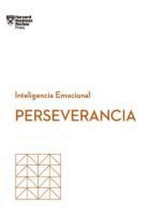 Perseverancia (Grit Spanish Edition) de Harvard Business Review