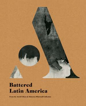 Battered Latin America