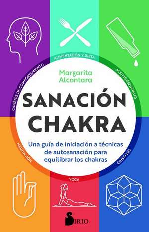 Sanacion Chakra de Margarita Alcantara