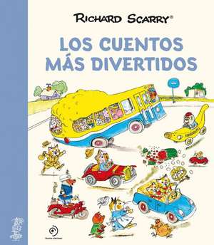 Los Cuentos Mas Divertidos de Richard Scarry