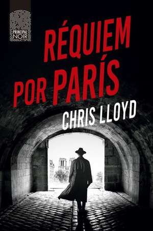 Réquiem Por París de Chris Lloyd