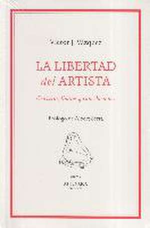 La libertad del artista