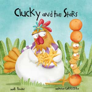 Clucky and the Stars de Mar Pavon