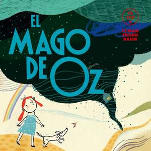 El Mago de Oz de L. Frank Baum