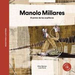 Manolo Millares de Aitor Quiney