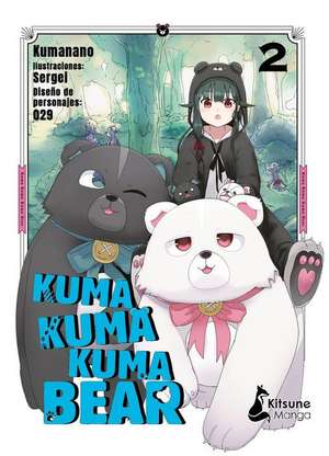 Kuma Kuma Kuma Bear 2 de Kumanano